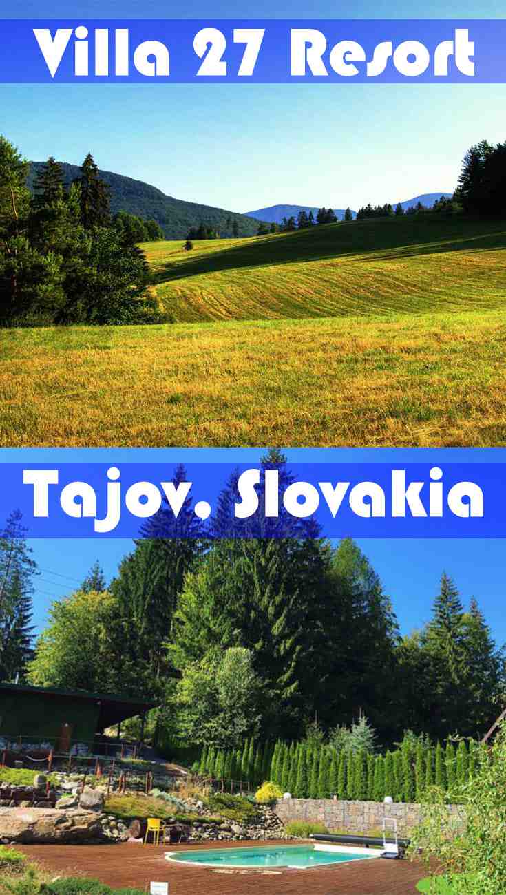 Villa 27 Resort, Tajov, Slovakia – WhodoIdo: A friendly resort hidden away in the mountains of Slovakia affording many outdoor activities followed by wonderful food