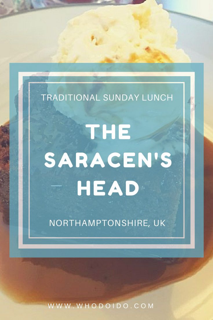 A Traditional Sunday Lunch @ The Saracen’s Head, Northamptonshire – WhodoIdo: Try the Sunday lunch at this charming pub located in a little village in the heart of Northamptonshire. Choose from the many Sunday roasts from the beef with Yorkshire pudding to the roast pork accompanied with sage and onion stuffing. End your meal with a yummy homemade dessert. Book here for the perfect Sunday roast with all the trimmings!