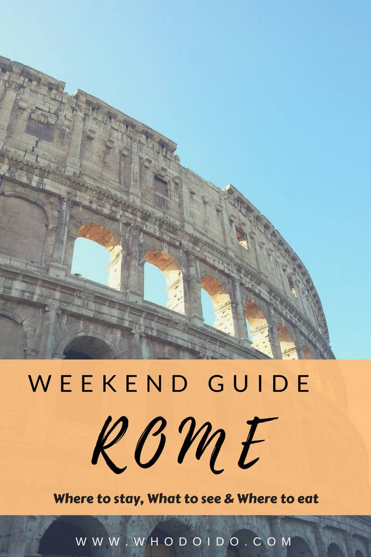 Our Weekend Guide to Rome – WhodoIdo: Our weekend guide to Rome, showing you where we stayed, where to eat and our top things to see. A wonderful place to visit.