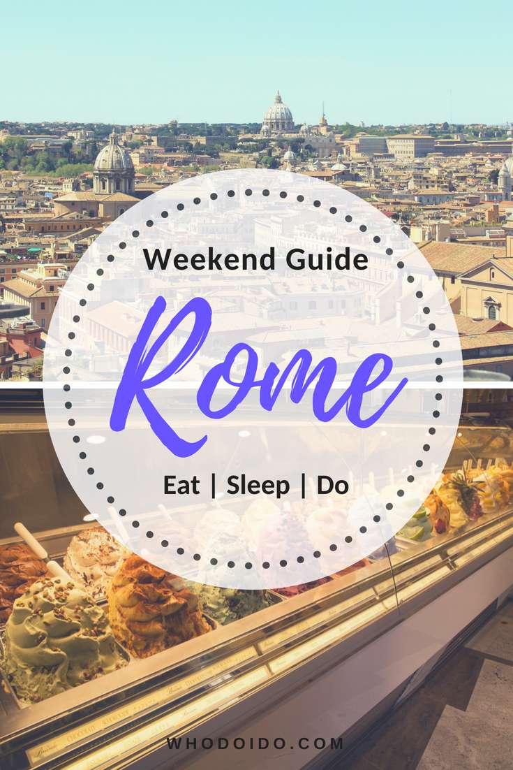 Our Weekend Guide to Rome – WhodoIdo: Our weekend guide to Rome, showing you where we stayed, where to eat and our top things to see. A wonderful place to visit.