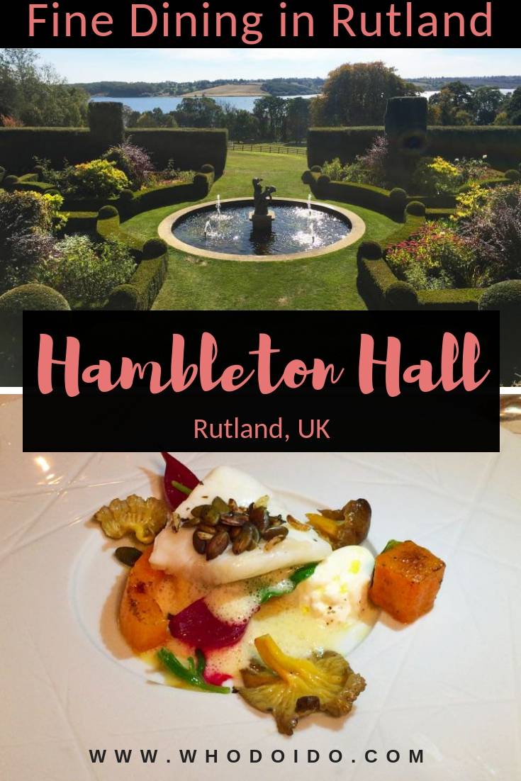 A Fine Dining Experience to Remember @ Hambleton Hall, Rutland, UK – WhodoIdo: Reserve a table at the Michelin starred restaurant at Hambleton Hall. It’s the perfect place to celebrate that special occasion. Here you’ll find British classics with a twist, using the finest ingredients. Expect beautifully presented food and attentive service!
