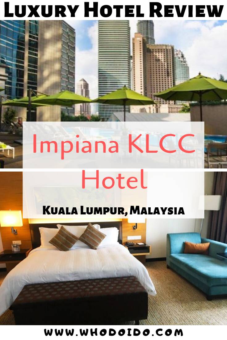 A Stylish Hotel with a View @ Impiana KLCC Hotel, Kuala Lumpur, Malyasia – WhodoIdo: Stay in this chic luxury hotel located in the heart of the city centre. Enjoy views of the Petronas Towers from your room. Don’t miss out on the buffet breakfasts!